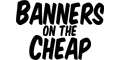 Bannersonthecheap.com Coupons + 2% cashback Bannersonthecheap.com Coupons + 2% cashback