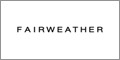 Fairweather Coupons + 5% cashback Fairweather Coupons + 5% cashback
