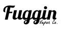 Fuggin Vapor Co. Coupons + cashback Fuggin Vapor Co. Coupons + cashback