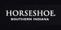 Horsehoe Southern Indiana Coupons + 5% cashback Horsehoe Southern Indiana Coupons + 5% cashback