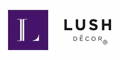 Lush Decor Coupons + cashback Lush Decor Coupons + cashback