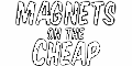 Magnets on the Cheap Coupons + 3% cashback Magnets on the Cheap Coupons + 3% cashback