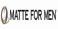 Matte For Men Coupons + 5% cashback Matte For Men Coupons + 5% cashback