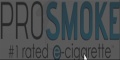 ProSmoke Coupons + cashback ProSmoke Coupons + cashback