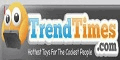 Trend Times Toys Coupons + cashback Trend Times Toys Coupons + cashback