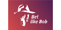 Bet Like Bob vouchers Bet Like Bob vouchers