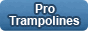 Pro-Trampolines vouchers + cashback Pro-Trampolines vouchers + cashback