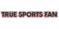 True Sports Fan